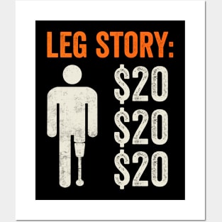 Funny Amputee Humor Leg Story Posters and Art